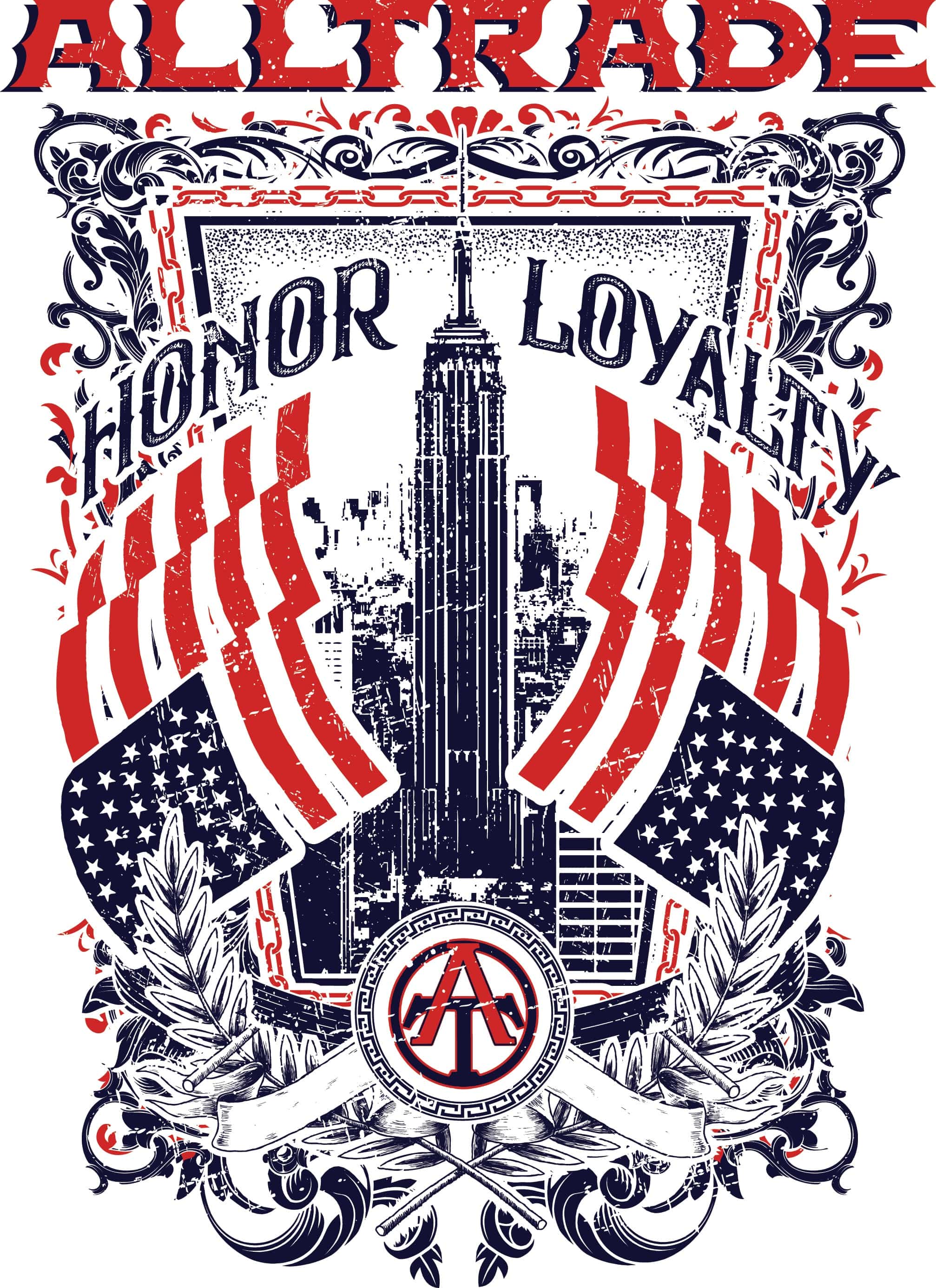 Honor Loyalty T-Shirt, Longsleeve, Sweatshirt & Hoodie - AllTrade Apparel