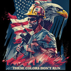 These Colors Don't Run 6 T-Shirt, Longsleeve, Sweatshirt & Hoodie - AllTrade Apparel