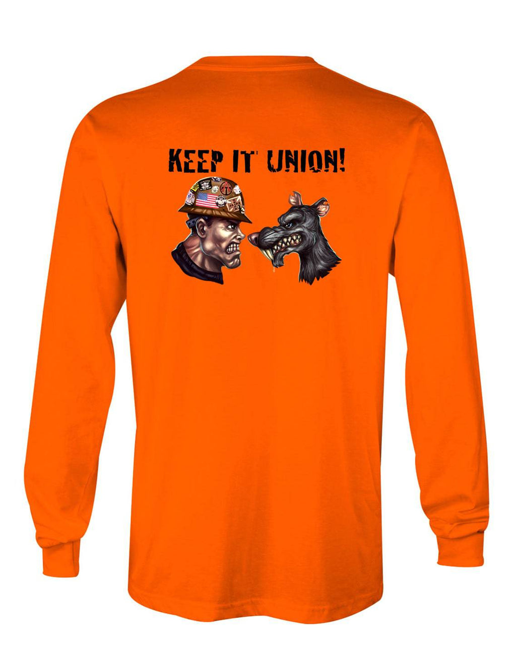 Keep It Union T-Shirt, Longsleeve, Sweatshirt & Hoodie - AllTrade Apparel
