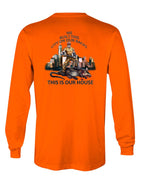 This Is Our House T-Shirt, Longsleeve, Sweatshirt & Hoodie - AllTrade Apparel