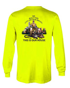 This Is Our House T-Shirt, Longsleeve, Sweatshirt & Hoodie - AllTrade Apparel