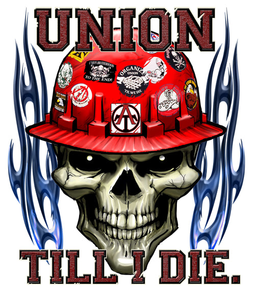 Union Till I Die T-Shirt, Longsleeve, Sweatshirt & Hoodie - AllTrade Apparel