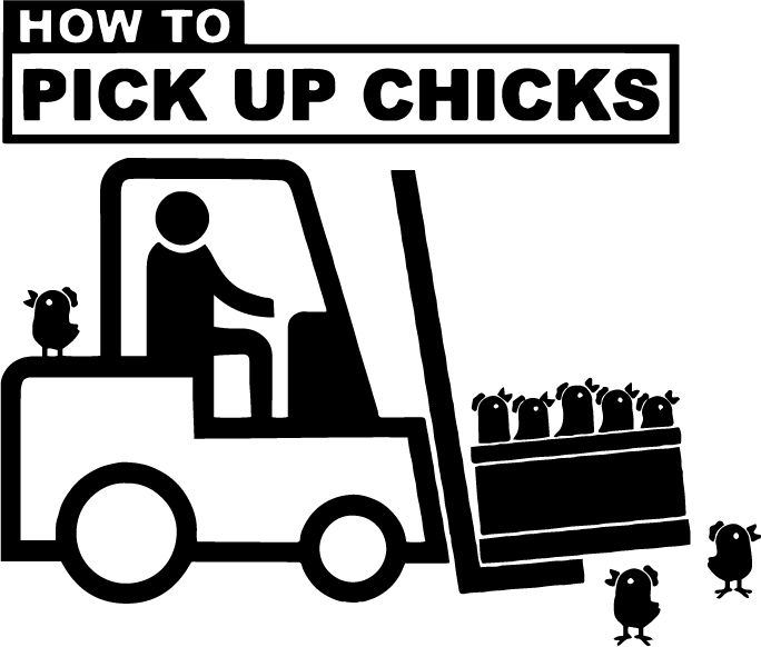 How To Pick Up Chicks - AllTrade Apparel