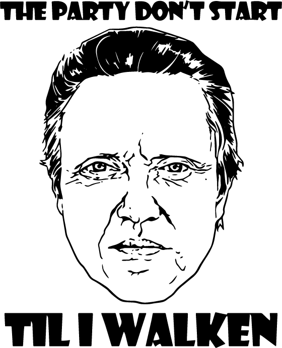 The Party Don't Start Till I Walken - AllTrade Apparel