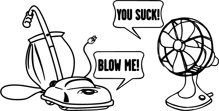 You Sucks! Blow Me! - AllTrade Apparel