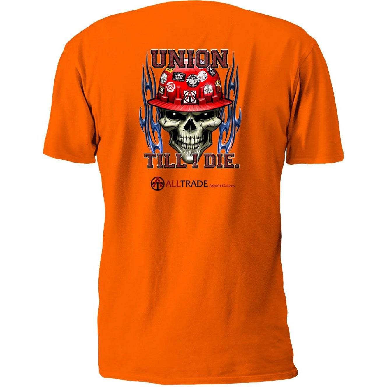 Union till I die - all-trade-apparel.