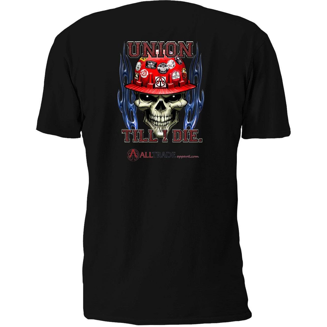 Union till I die - all-trade-apparel.