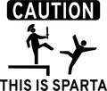 Caution This Is Sparta - AllTrade Apparel